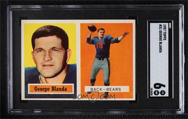 1957 Topps - [Base] #31 - George Blanda [SGC 80 EX/NM 6]