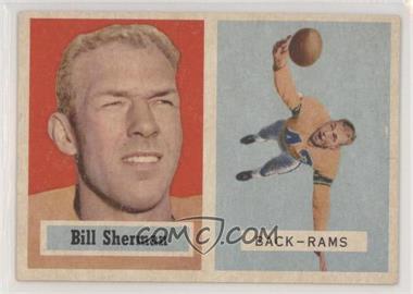 1957 Topps - [Base] #58.2 - Will Sherman (Name on Front)