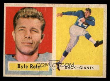 1957 Topps - [Base] #59 - Kyle Rote [GOOD]