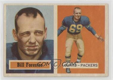 1957 Topps - [Base] #69 - Bill Forester