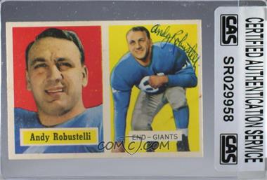 1957 Topps - [Base] #71 - Andy Robustelli [CAS Certified Sealed]