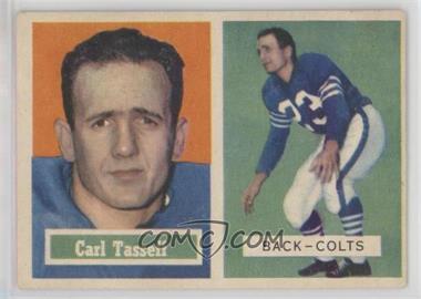 1957 Topps - [Base] #77 - Carl Tasseff