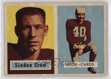 1957 Topps - [Base] #91 - Lindon Crow