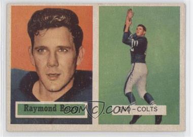 1957 Topps - [Base] #94 - Raymond Berry