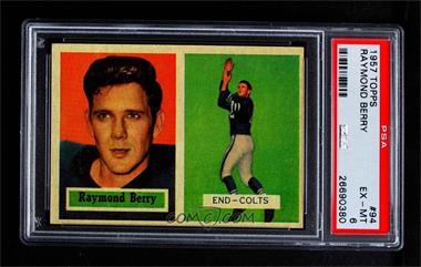 1957 Topps - [Base] #94 - Raymond Berry [PSA 6 EX‑MT]