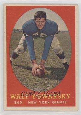 1958 Topps - [Base] #101 - Walt Yowarsky