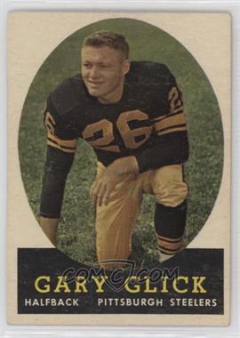 1958 Topps - [Base] #19 - Gary Glick [Good to VG‑EX]
