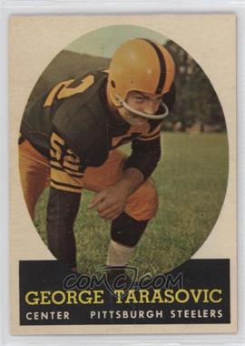 1958 Topps - [Base] #37 - George Tarasovic