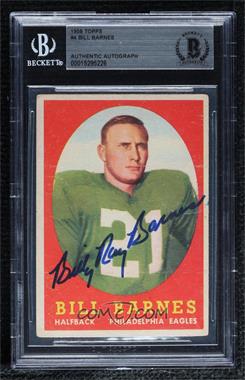 1958 Topps - [Base] #4 - Bill Barnes [BAS Authentic]