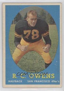 1958 Topps - [Base] #64 - R.C. Owens (Photo is Don Owens)