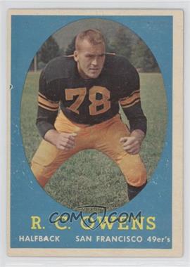 1958 Topps - [Base] #64 - R.C. Owens (Photo is Don Owens)