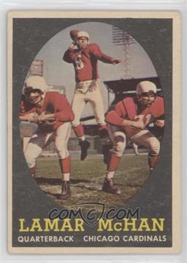 1958 Topps - [Base] #68 - Lamar McHan [Poor to Fair]