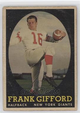 1958 Topps - [Base] #73 - Frank Gifford [Good to VG‑EX]