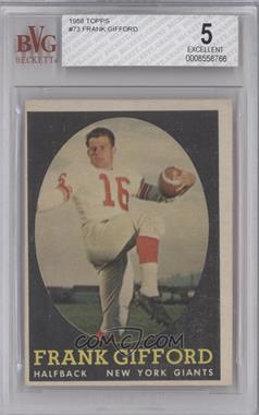 1958 Topps - [Base] #73 - Frank Gifford [BVG 5 EXCELLENT]