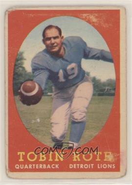 1958 Topps - [Base] #94 - Tobin Rote [Poor to Fair]