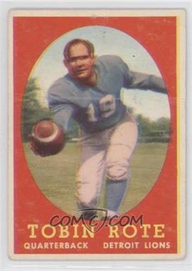 1958 Topps - [Base] #94 - Tobin Rote [Poor to Fair]