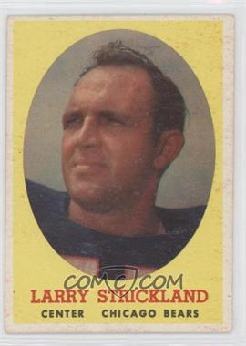 1958 Topps - [Base] #99 - Larry Strickland