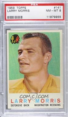 1959 Topps - [Base] #141 - Larry Morris [PSA 8 NM‑MT]