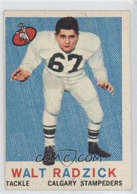 1959 Topps CFL - [Base] #22 - Walt Radzick [Good to VG‑EX]