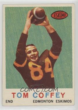 1959 Topps CFL - [Base] #45 - Tom Coffey [Good to VG‑EX]