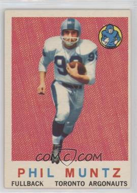 1959 Topps CFL - [Base] #65 - Phil Muntz