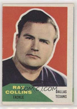 1960 Fleer - [Base] #129 - Ray Collins