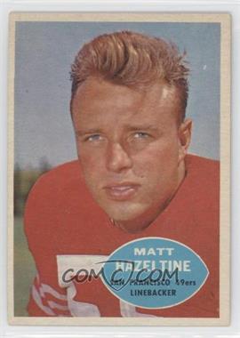 1960 Topps - [Base] #119 - Matt Hazeltine