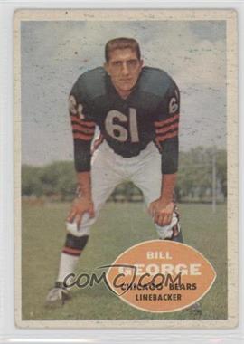 1960 Topps - [Base] #18 - Bill George [Good to VG‑EX]