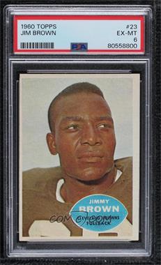 1960 Topps - [Base] #23 - Jim Brown [PSA 6 EX‑MT]