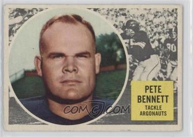 1960 Topps CFL - [Base] #69 - Pete Bennett [Poor to Fair]