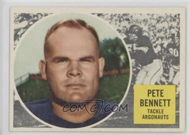 1960 Topps CFL - [Base] #69 - Pete Bennett [Poor to Fair]