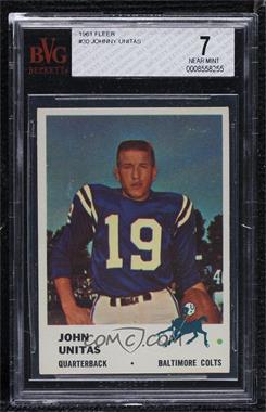 1961 Fleer - [Base] #30 - John Unitas [BVG 7 NEAR MINT]