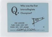 Who was the first intercollegiate Champion?