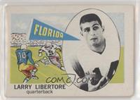 Larry Libertore [Poor to Fair]