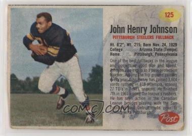 1962 Post - [Base] #125 - John Henry Johnson [Poor to Fair]