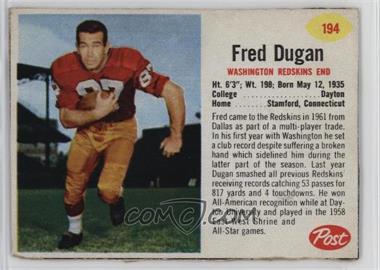 1962 Post - [Base] #194 - Fred Dugan