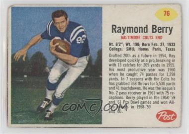 1962 Post - [Base] #76 - Raymond Berry