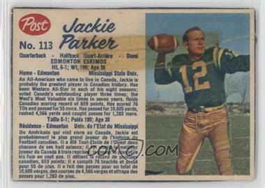 1962 Post Cereal CFL - [Base] #113.2 - Jackie Parker (hand-cut) [Poor to Fair]