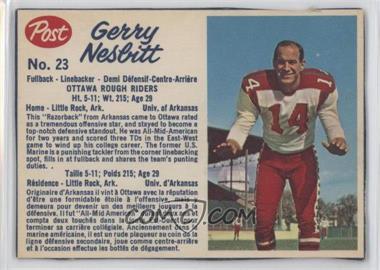 1962 Post Cereal CFL - [Base] #23.2 - Gerry Nesbitt [Good to VG‑EX]