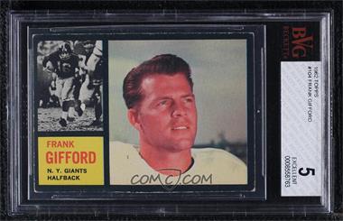 1962 Topps - [Base] #104 - Frank Gifford [BVG 5 EXCELLENT]