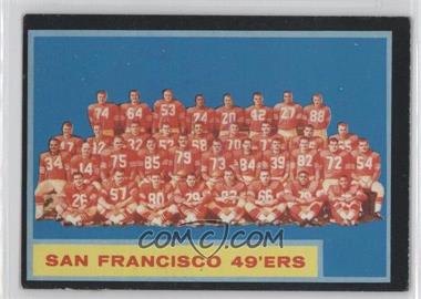 1962 Topps - [Base] #163 - San Francisco 49ers Team