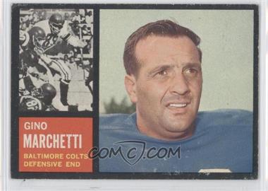 1962 Topps - [Base] #8 - Gino Marchetti