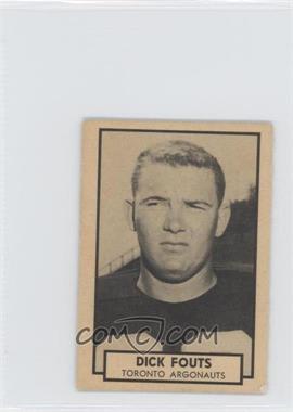 1962 Topps CFL - [Base] #132 - Dick Fouts