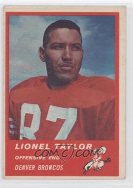 1963 Fleer - [Base] #82 - Lionel Taylor [Good to VG‑EX]