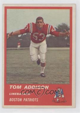 1963 Fleer - [Base] #9 - Tom Addison