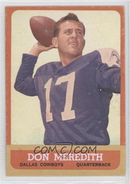 1963 Topps - [Base] #74 - Don Meredith [Noted]