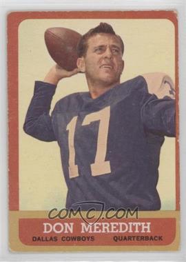 1963 Topps - [Base] #74 - Don Meredith [Good to VG‑EX]