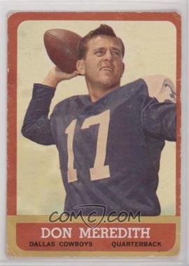 1963 Topps - [Base] #74 - Don Meredith [Good to VG‑EX]