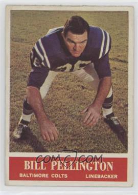 1964 Philadelphia - [Base] #9 - Bill Pellington