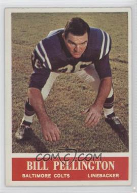 1964 Philadelphia - [Base] #9 - Bill Pellington